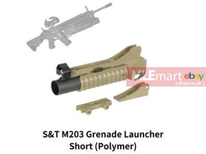 MLEmart.com - S&T M203 Grenade Launcher Short DE