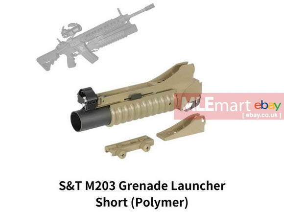 MLEmart.com - S&T M203 Grenade Launcher Short DE