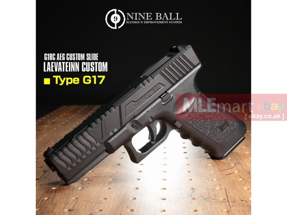 MLEmart.com - Laylax Nine Ball G18C Custom Slide LAEVATEINN CUSTOM for Tokyo Marui model G18C AEP (Type G17) - Black